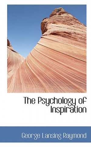 Książka Psychology of Inspiration George Lansing Raymond