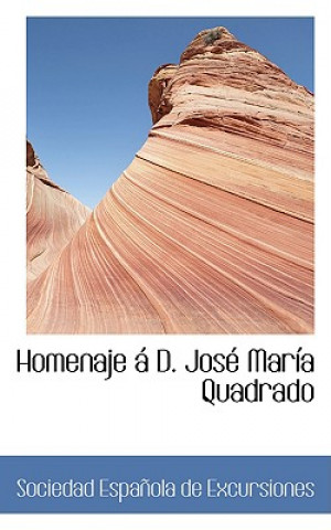 Knjiga Homenaje AI D. Josac Marasa Quadrado Sociedad Espaapola De Excursiones