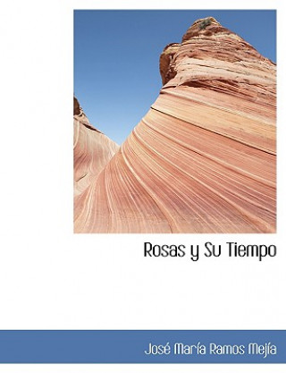 Carte Rosas y Su Tiempo Josac Marasa Ramos Mejasa