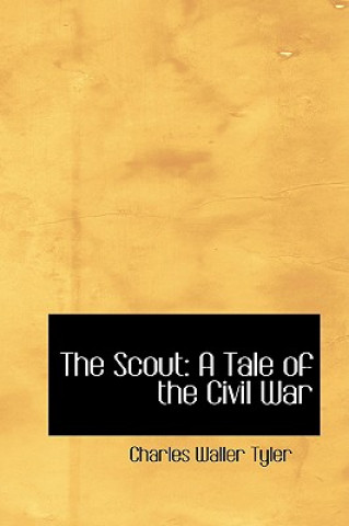 Livre Scout Charles Waller Tyler