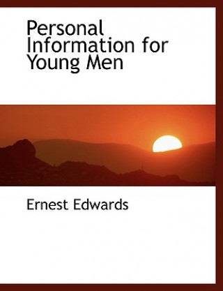 Buch Personal Information for Young Men Ernest Edwards