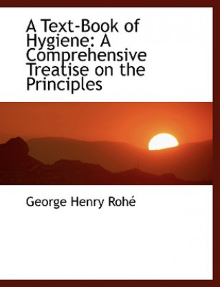 Livre Text-Book of Hygiene George Henry Rohac