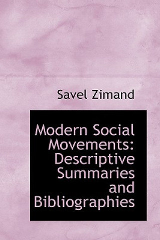 Book Modern Social Movements Savel Zimand