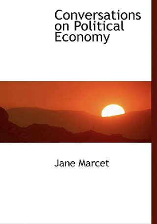 Libro Conversations on Political Economy Jane Marcet