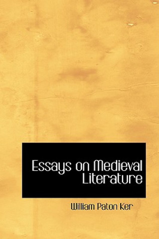 Βιβλίο Essays on Medieval Literature William Paton Ker