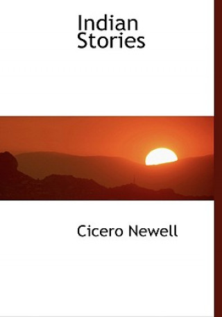 Carte Indian Stories Cicero Newell