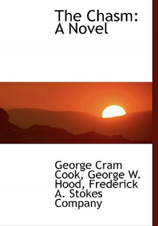 Kniha Chasm George W Hood Frederick a Cram Cook