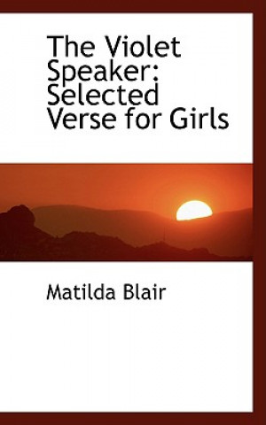 Könyv Violet Speaker Matilda Blair