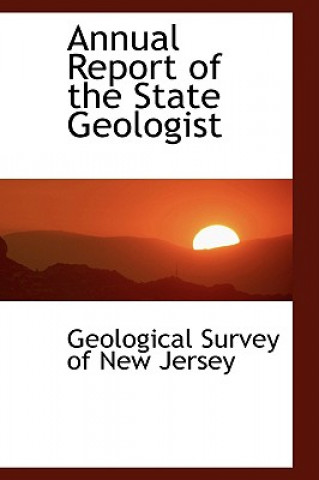 Carte Annual Report of the State Geologist Geological Survey of New Jersey
