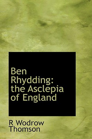 Kniha Ben Rhydding R W Thomson