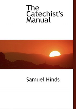 Książka Catechist's Manual Samuel Hinds