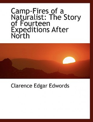 Carte Camp Fires of a Naturalist Clarence Edgar Edwords