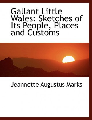 Book Gallant Little Wales Jeannette Augustus Marks