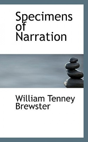 Książka Specimens of Narration William Tenney Brewster