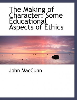 Carte Making of Character John Maccunn