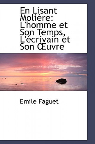 Книга Lisant Moliaure Emile Faguet