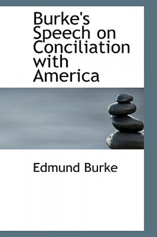 Książka Burke's Speech on Conciliation with America Burke