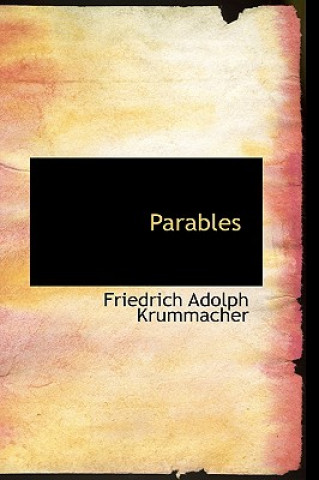 Kniha Parables Friedrich Adolphus Krummacher