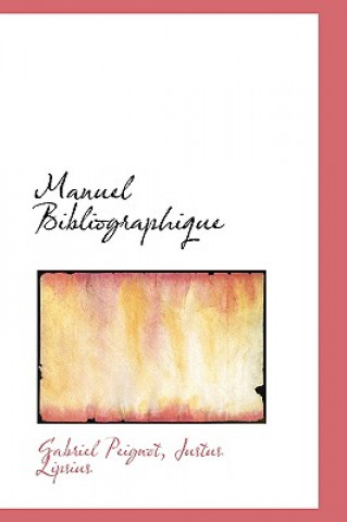 Carte Manuel Bibliographique Justus Lipsius Gabriel Peignot