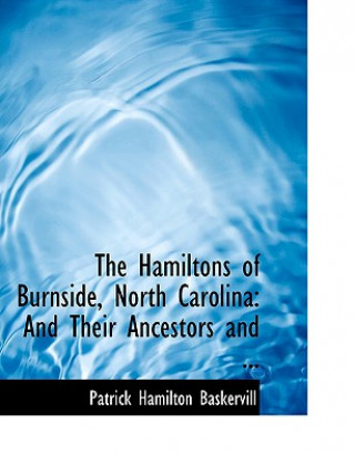 Carte Hamiltons of Burnside, North Carolina Patrick Hamilton Baskervill