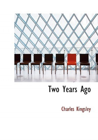 Buch Two Years Ago Charles Kingsley