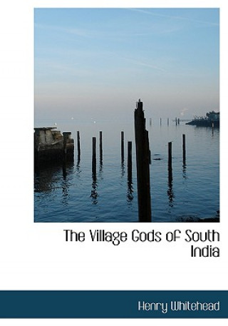 Book Village Gods of South India Henry Whitehead