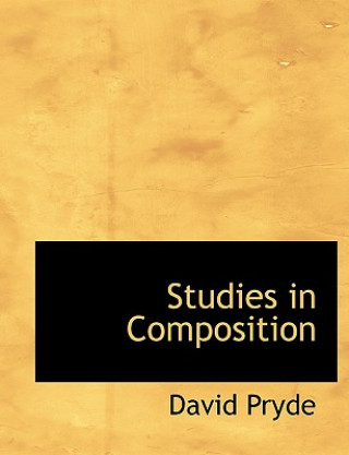 Kniha Studies in Composition David Pryde