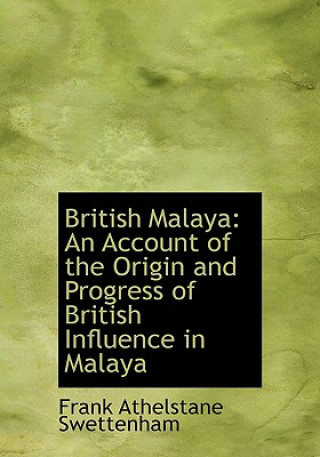 Carte British Malaya Frank Athelstane Swettenham