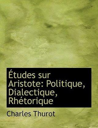 Livre Tudes Sur Aristote Charles Thurot