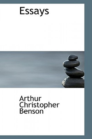Carte Essays Arthur Christopher Benson