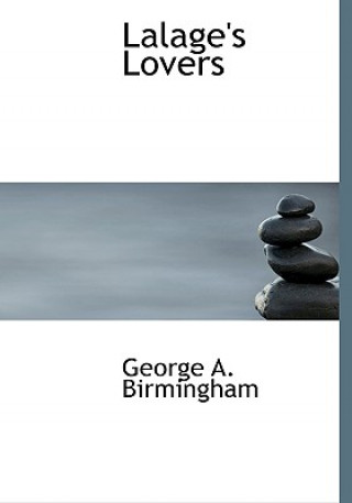 Libro Lalage's Lovers George A Birmingham