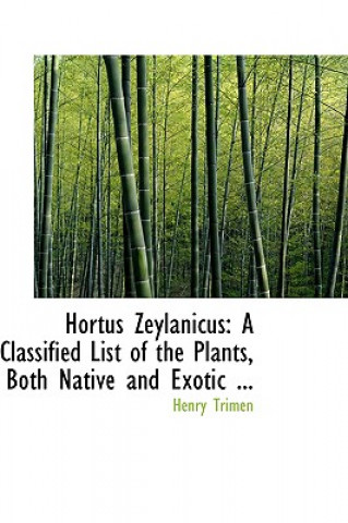 Kniha Hortus Zeylanicus Henry Trimen