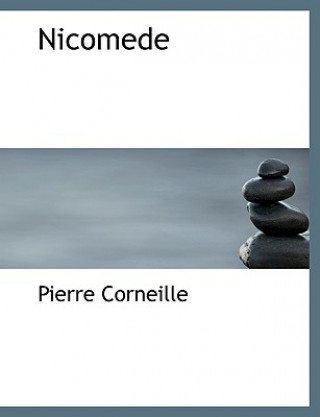Carte Nicomede Pierre Corneille