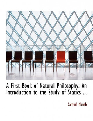 Könyv First Book of Natural Philosophy Samuel Newth