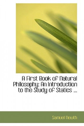 Könyv First Book of Natural Philosophy Samuel Newth