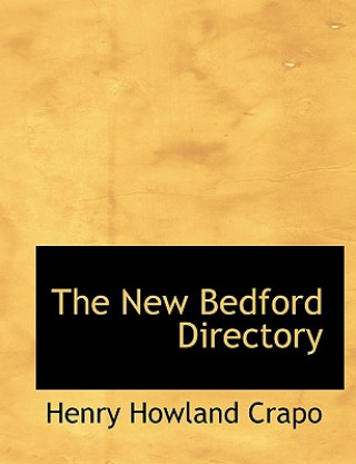 Książka New Bedford Directory Henry Howland Crapo