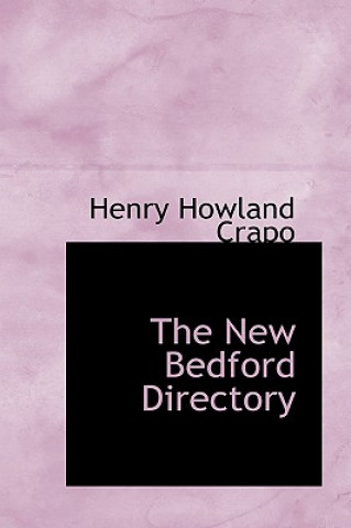 Kniha New Bedford Directory Henry Howland Crapo