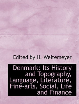 Kniha Denmark Edited By H Weitemeyer