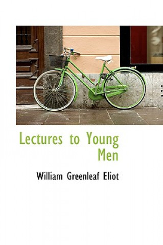 Kniha Lectures to Young Men Eliot