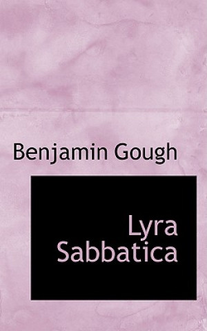 Knjiga Lyra Sabbatica Benjamin Gough