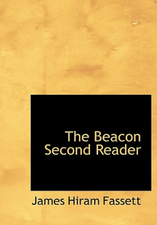 Knjiga Beacon Second Reader James Hiram Fassett