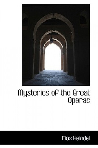 Kniha Mysteries of the Great Operas Max Heindel