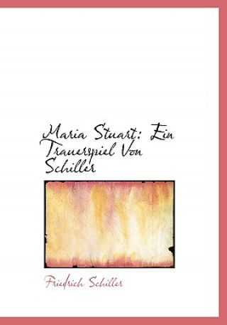 Carte Maria Stuart Friedrich Schiller