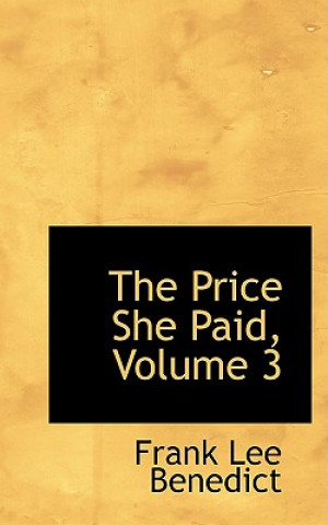 Kniha Price She Paid, Volume 3 Frank Lee Benedict