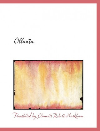 Kniha Ollanta Translated By Clements Robert Markham