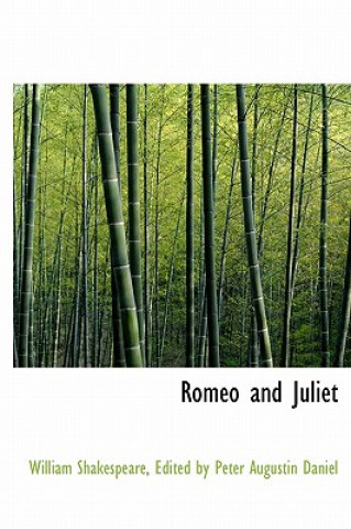 Knjiga Romeo and Juliet Edited By Peter Augustin Da Shakespeare