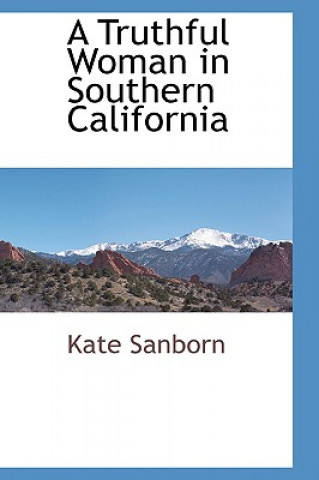 Książka Truthful Woman in Southern California Kate Sanborn