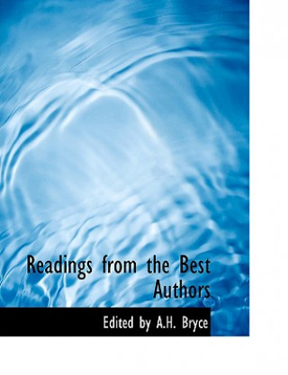 Kniha Readings from the Best Authors Edited By a H Bryce