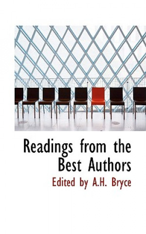 Книга Readings from the Best Authors Edited By a H Bryce