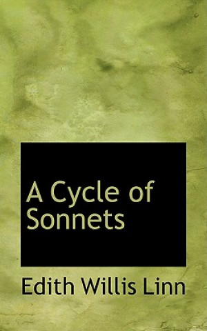 Buch Cycle of Sonnets Edith Willis Linn